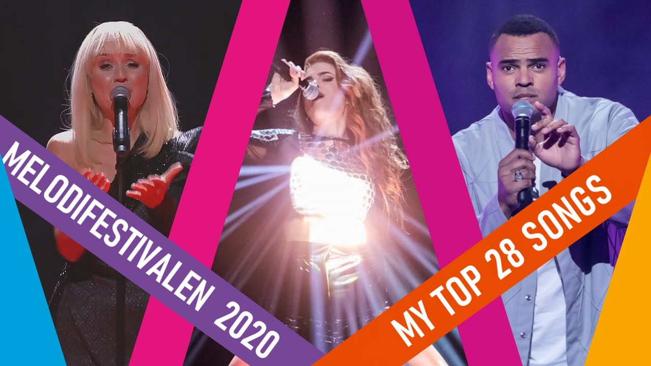 Melodifestivalen 2020: Top 28 Songs (With Comments)