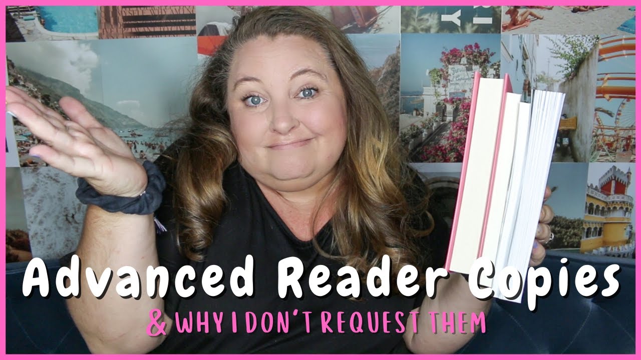 Advanced Reader Copies (ARC&rsquo;s) & Why I Don&rsquo;t Request Them 🤷🏼&zwj;♀️