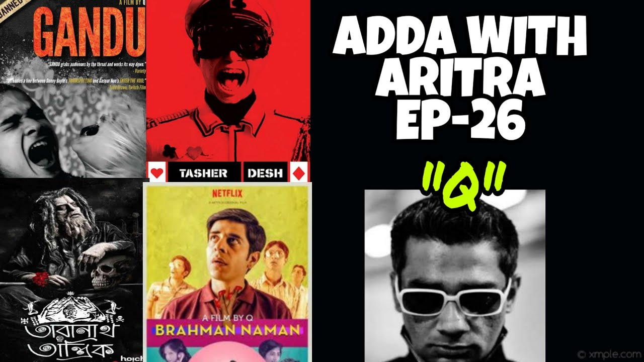 ADDA WITH ARITRA|EPISODE-26|Q