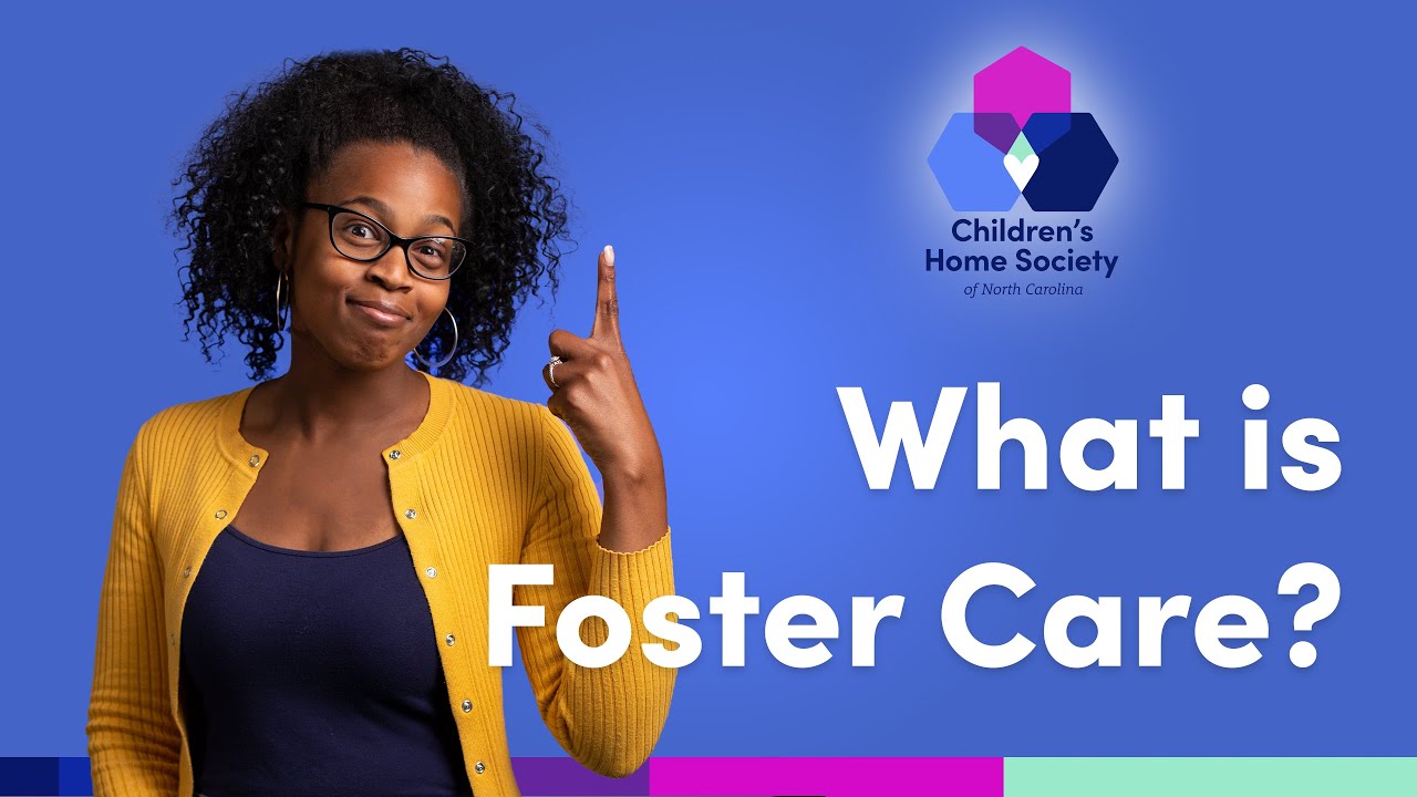 What is Foster Care?