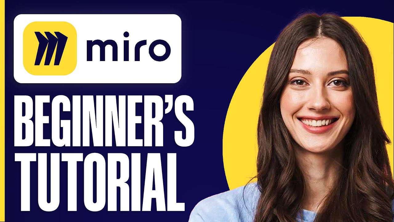 How To Use Miro For Beginners | Miro Tutorial 2026