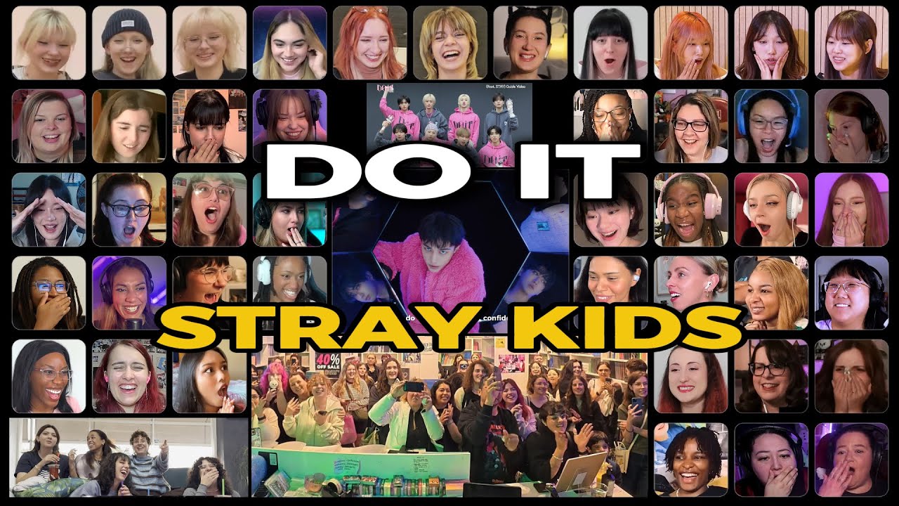 DO IT: STRAY KIDS REACTION MASHUP