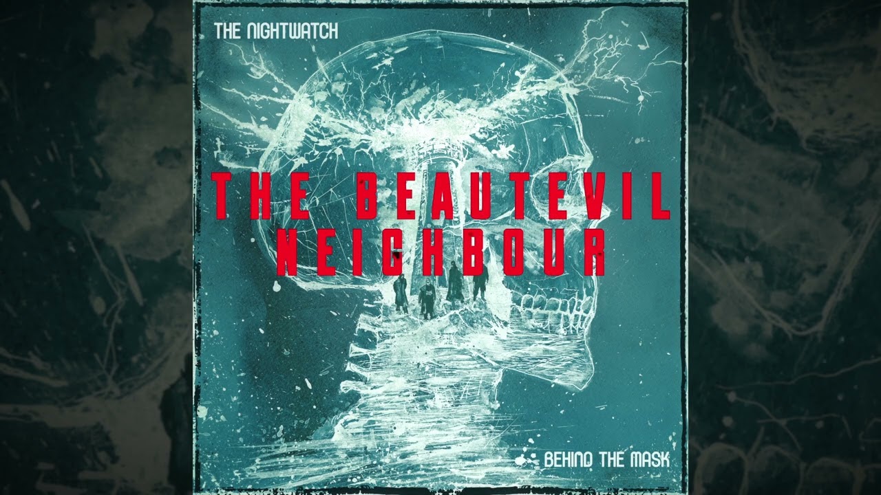 The Nightwatch - The BeautEVIL Neighbour (Official Audio)