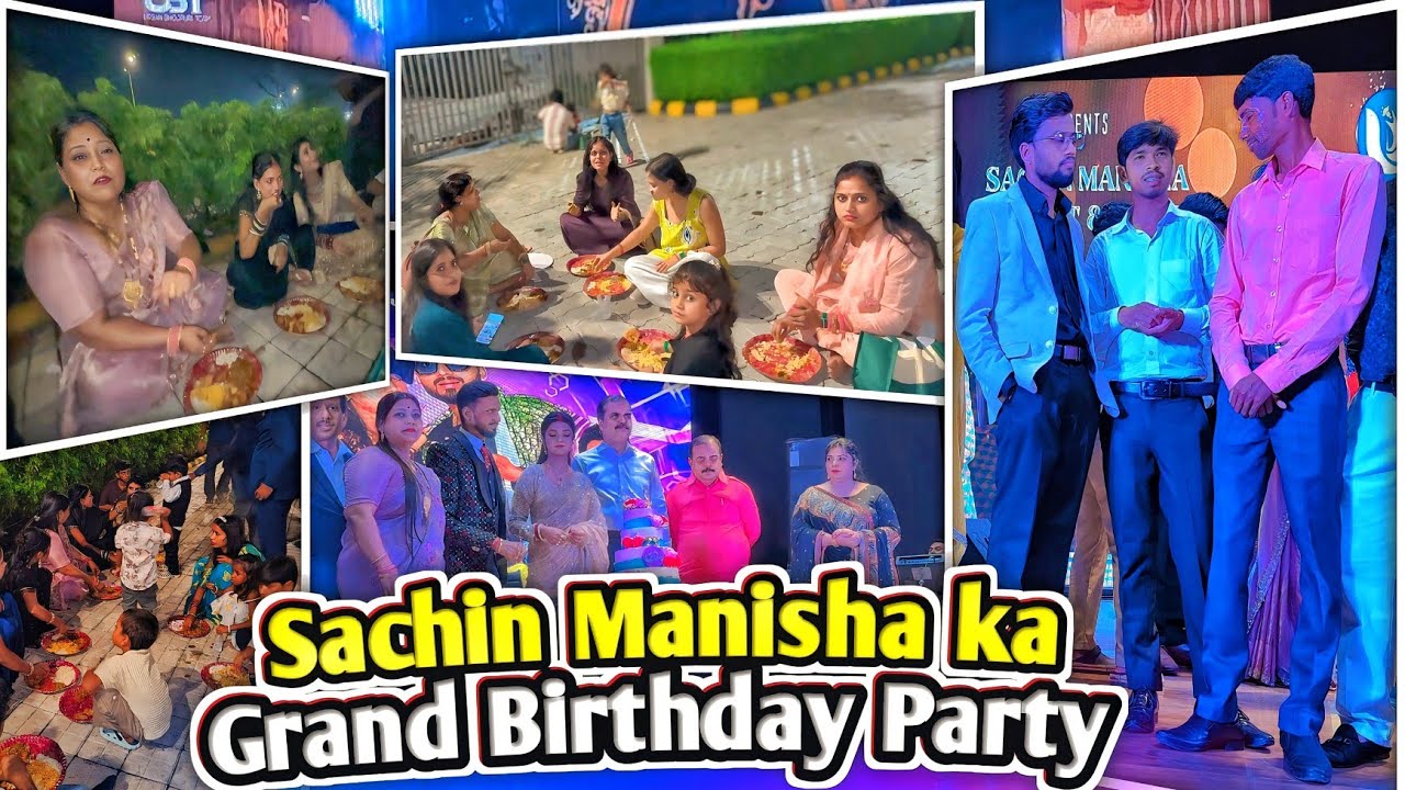 Sachin Manisha की Grand Birthday Party 🎉🥳 || #vijayriavlogs  