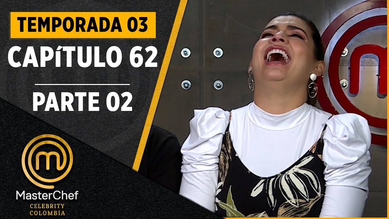 CAPÍTULO 62 - 2/4: Cocinando con un muro | Temp. 03 | MASTERCHEF CELEBRITY COLOMBIA