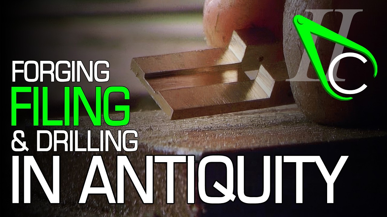Forging, Filing & Drilling In Antiquity - Making The Antikythera Mechanism