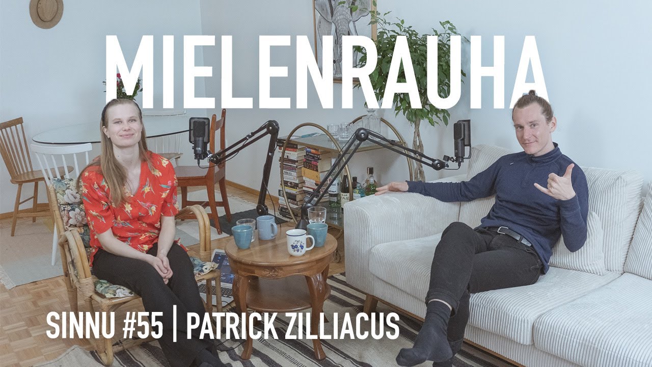 Miten saavuttaa mielenrauha? (Patrick Zilliacus) | #sinnu 55