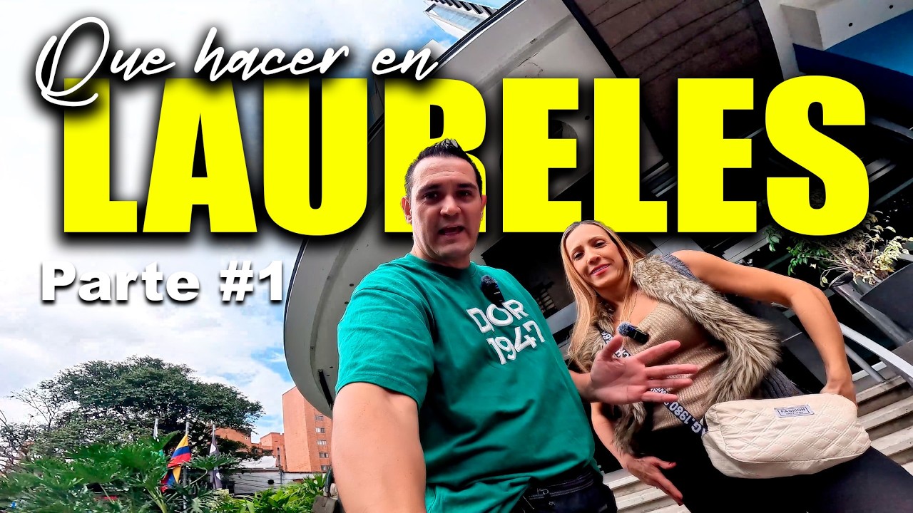 🔥 ¿QUÉ HACER EN LAURELES? 😎 El Barrio MÁS COOL del Mundo 🌍 | Guía Brutal en Medellín