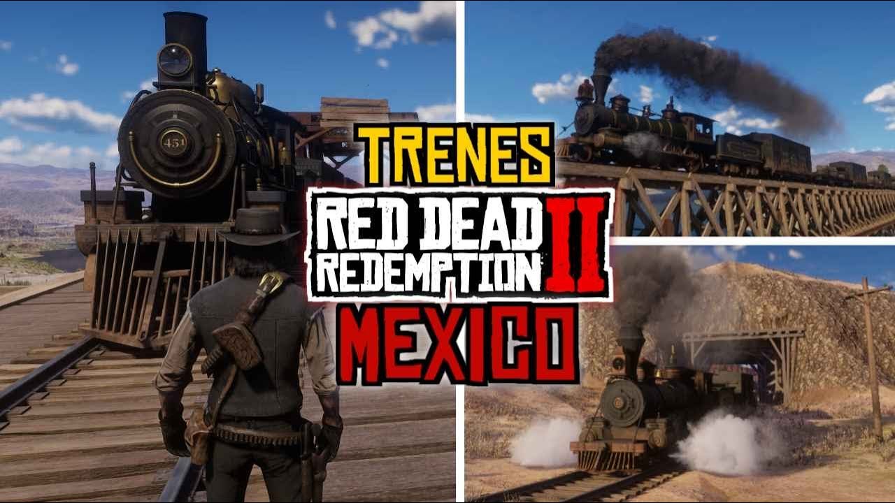 Trenes y Ferrocarril Mexicano - Nuevo Paraiso Mod RDR2 Showcase full trip