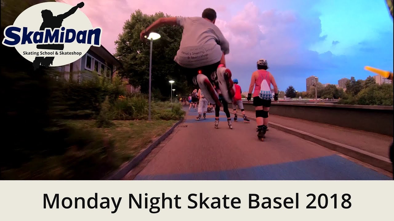 Monday Night Skate Basel - 06.08.2018 - SkaMiDan Skate Vlog 2018#01