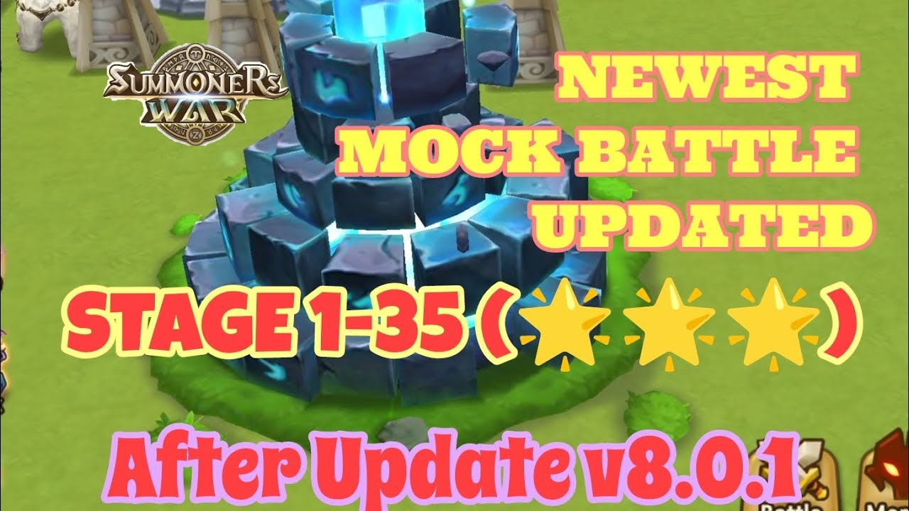 NEWEST MOCK BATTLE UPDATED, STAGE 1-35 ( 🌟🌟🌟) AFTER UPDATE V8.0.1 [Summoners War Reloaded]