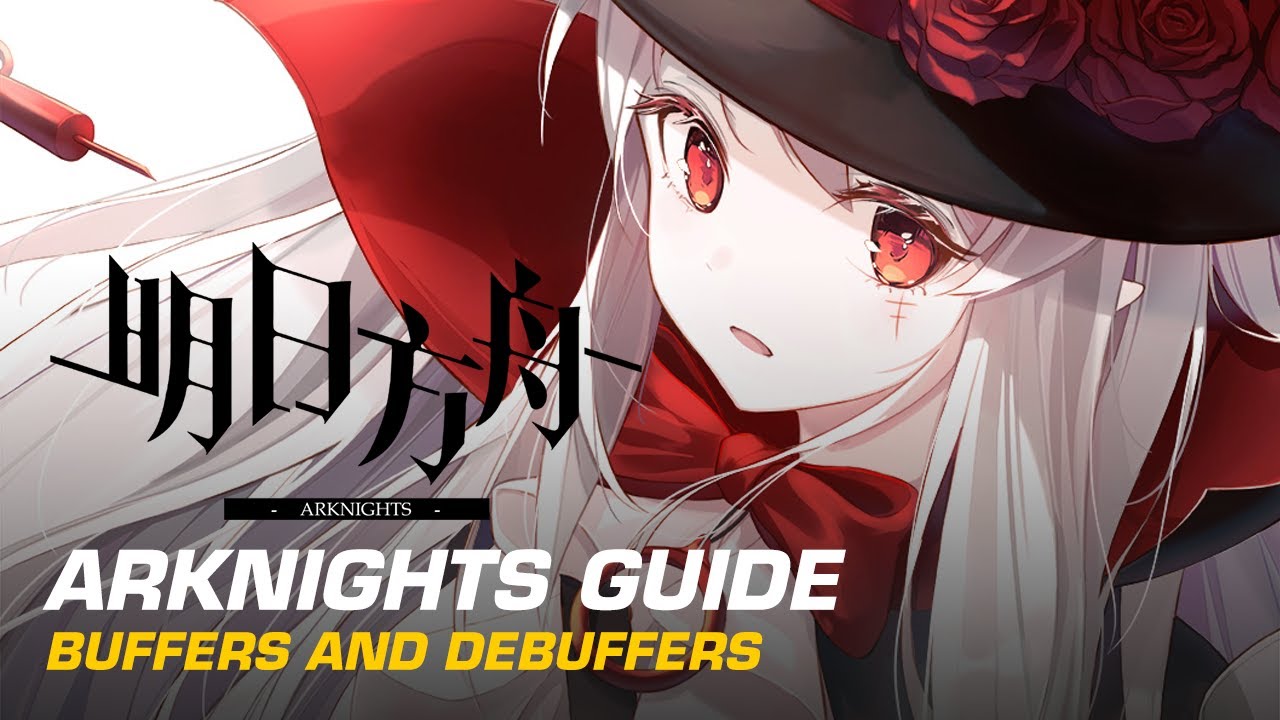 Who is the best Buffer or Debuffer for your Operator? | Arknights