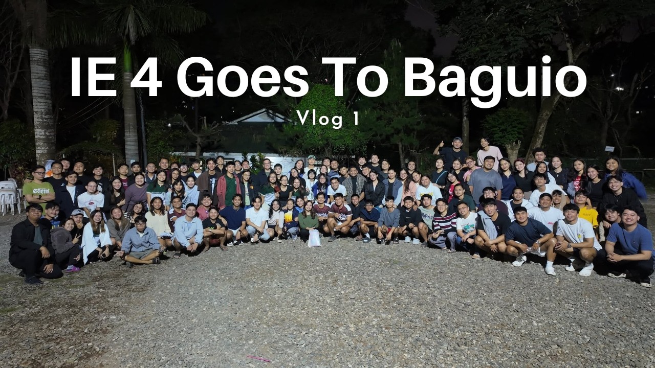 4TH YEAR IE STUDENTS GOES TO BAGUIO!