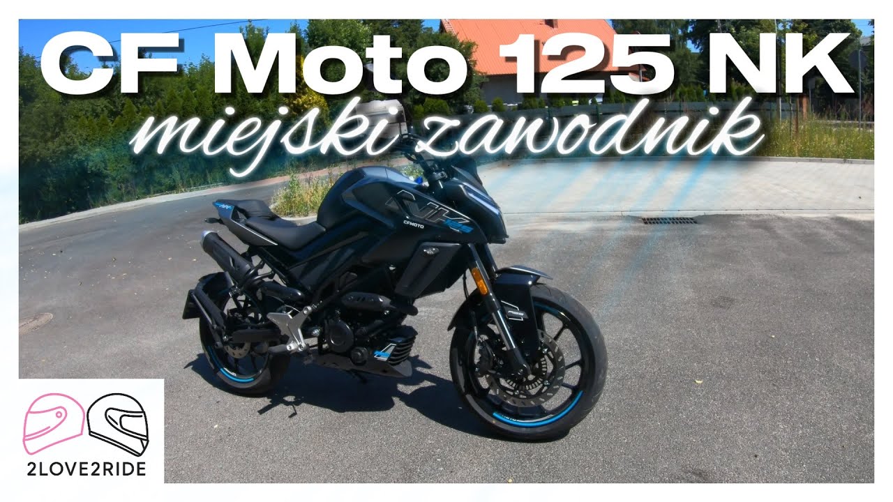 JAZDA TESTOWA - CF Moto 125NK, czyli miejski zawodnik na prawo jazdy kategorii B