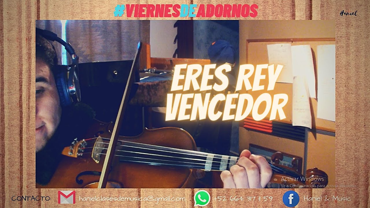 Eres Rey Vencedor-Juan Carlos Alvarado/Violín Adornos