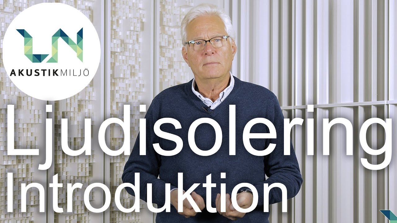 Ljudisolering - Introduktion