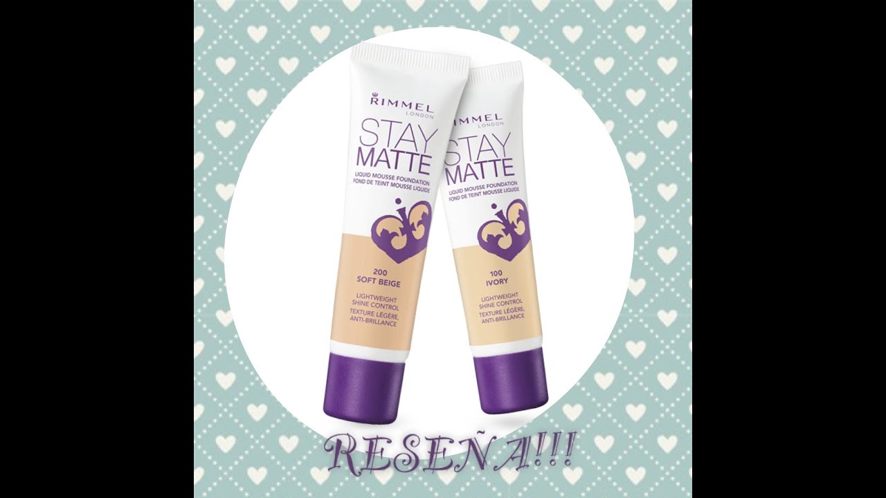 RESE&Ntilde;A!!! Stay Matte - Rimmel | Sofia Saade