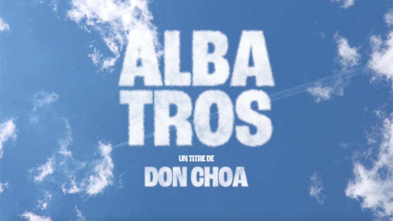 Don Choa - Albatros (Official Lyric Video)
