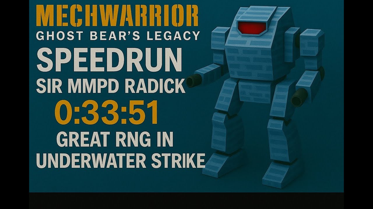 MechWarrior 2: Ghost Bear's Legacy - Speed Run - 33m 51s - Day 20 - 32 min seems tangible....maybe
