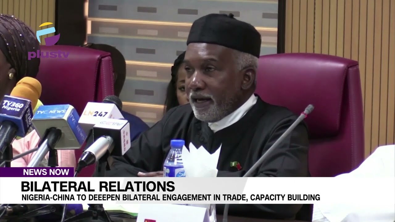 Bilateral Relations Nigeria China To Deepen Bilateral Engagement In Trade, Capacity Building