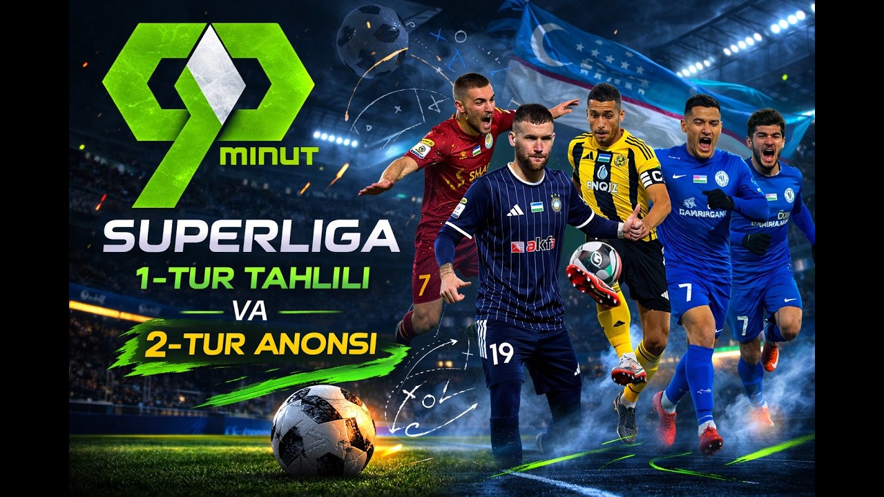 Superliga boshlandi | 1-tur tahlili, 2-tur anonsi (JONLI EFIR)