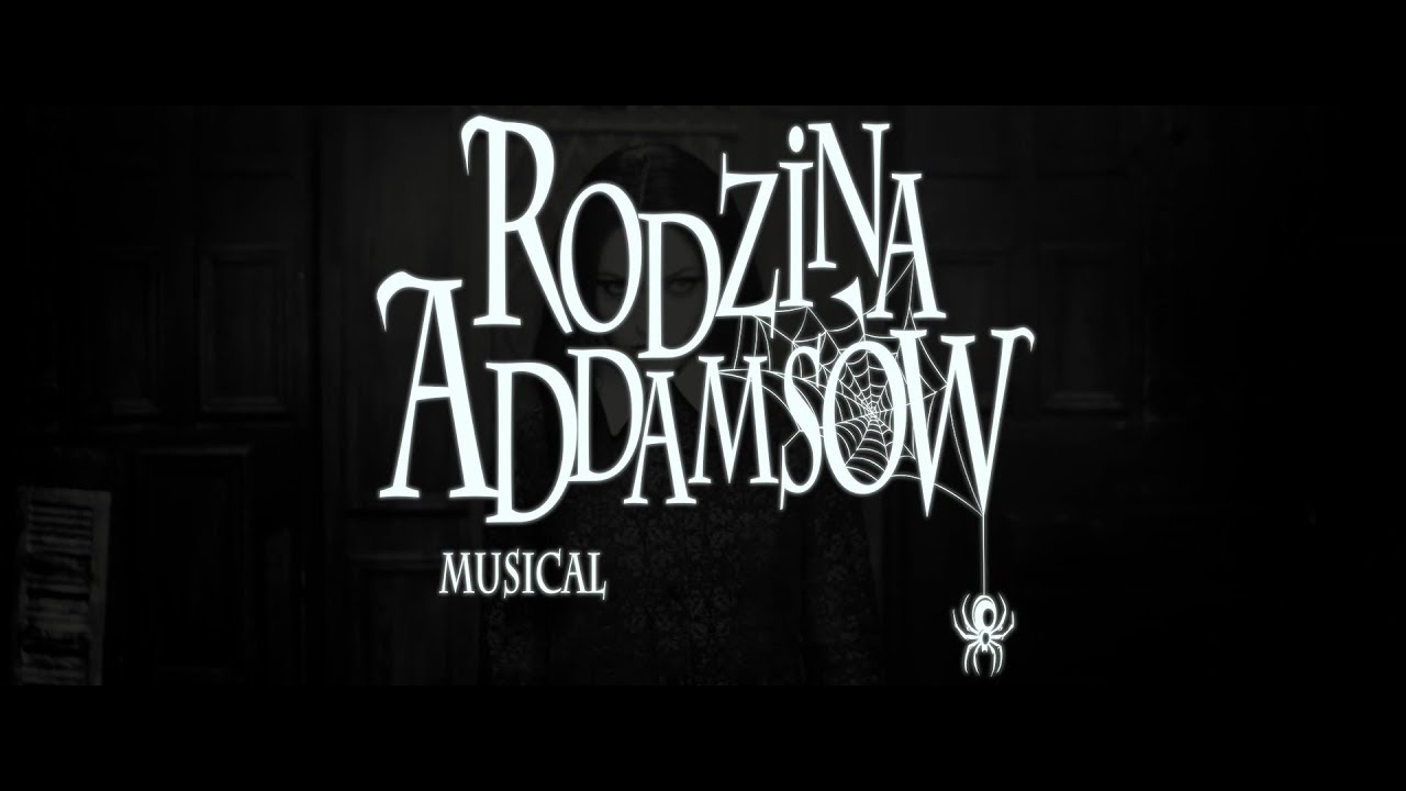 RODZINA ADDAMSÓW / TRAILER / TEATR MUZYCZNY W POZNANIU