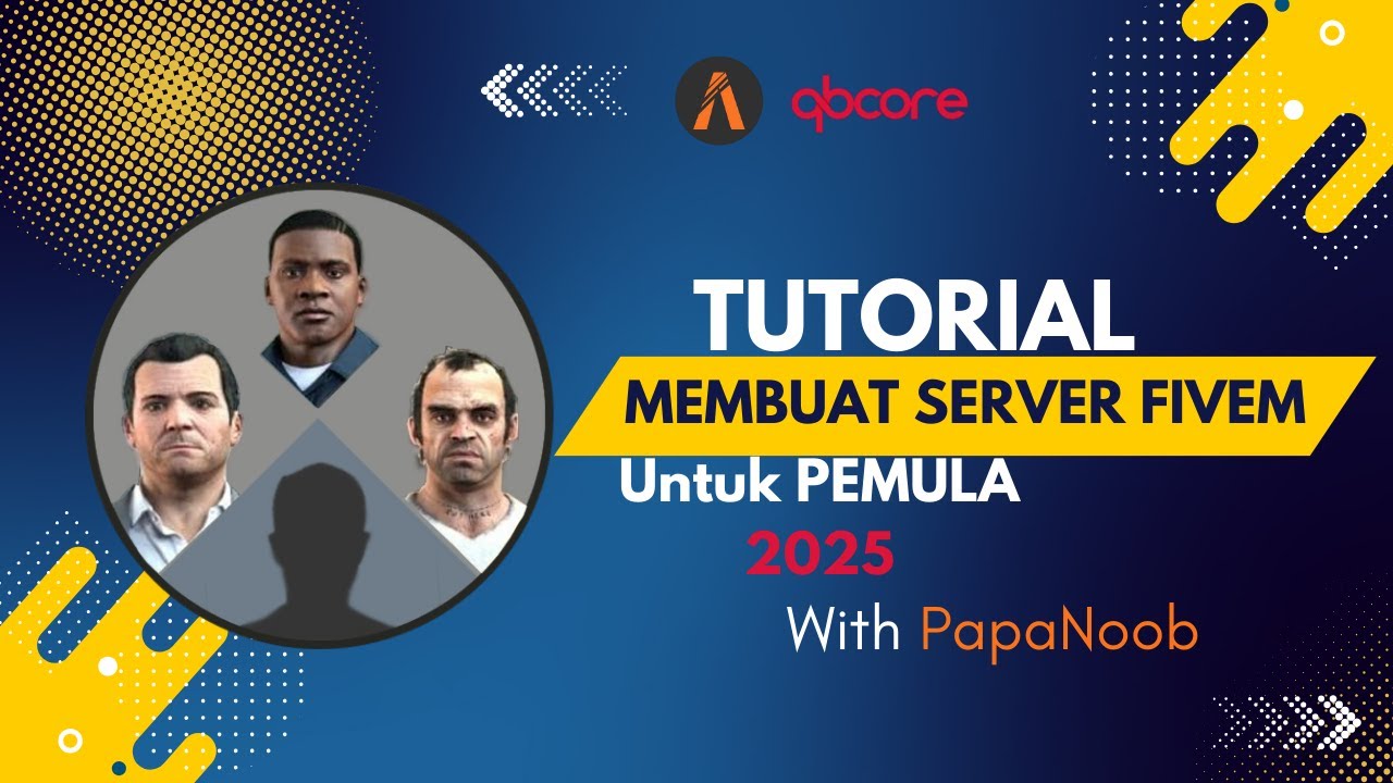 PART 1 | Cara Membuat Server QBCORE FIVEM GTA5 untuk pemula 2025 QBCore Framework