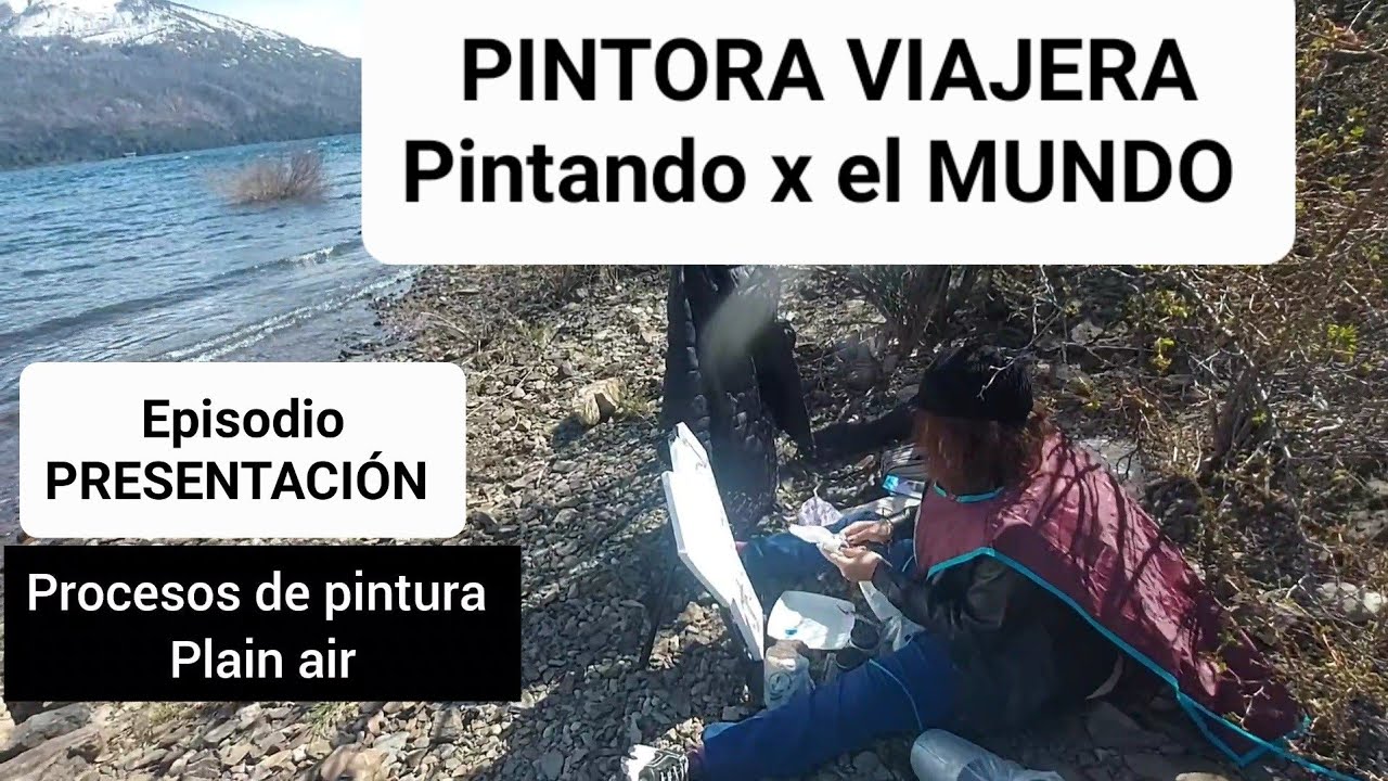 Pintora Viajera- Pintando al aire libre por Trevelin-Chubut- Lo que se viene!!/Vani Merlo