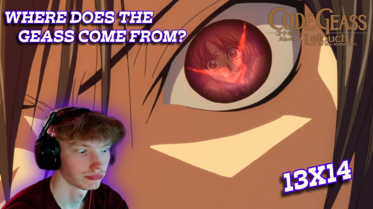 CODE GEASS REACTION | EPISODES 13x14 | HOW MANY GEASS ARE THERE?