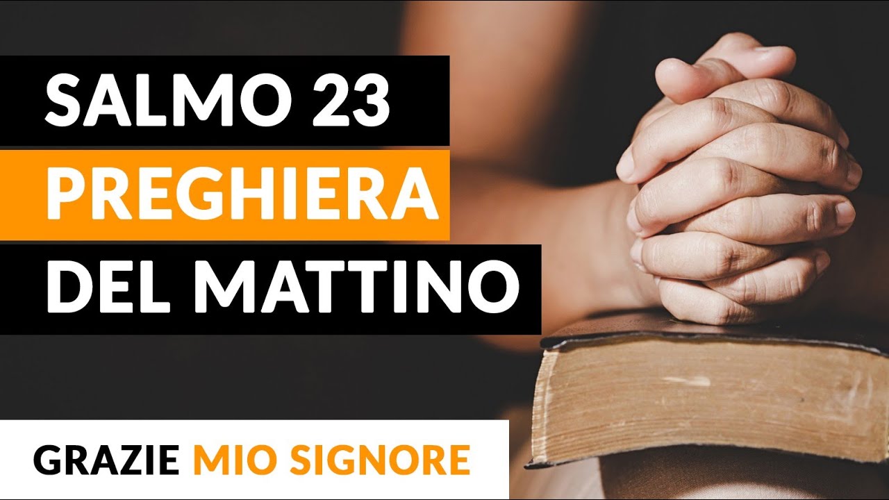 🔥 Salmo 23 – Il Signore è il mio Pastore | Potente Preghiera di Pace e Protezione