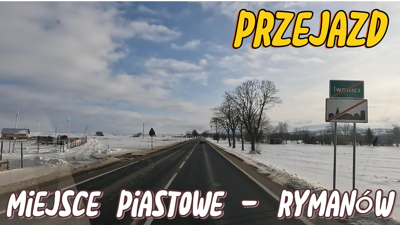 Przejazd / Miejsce Piastowe - Rymanów / Okiem Kierowcy
