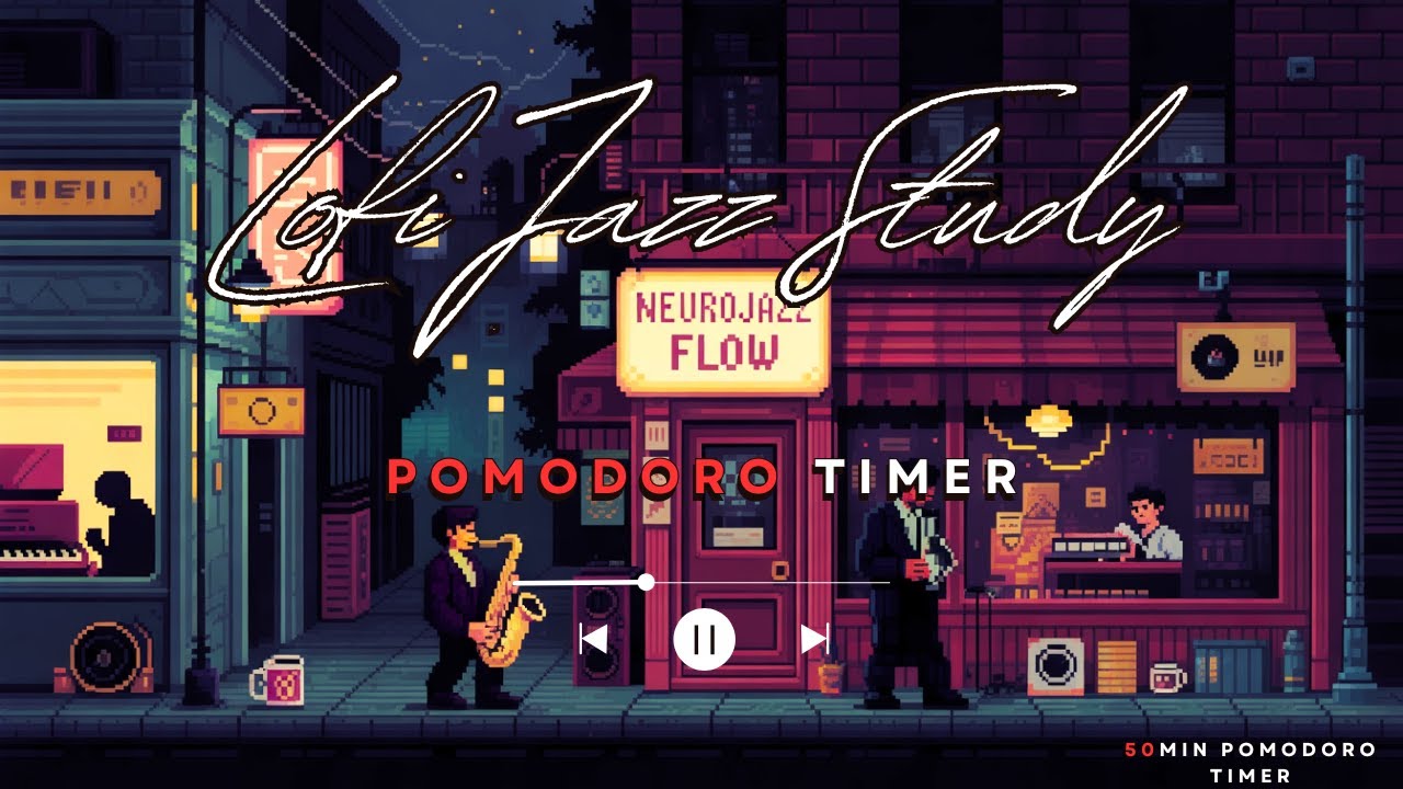 2.5H Lofi Jazz Study Music • 50/25 Pomodoro Timer for Deep Focus & ADHD