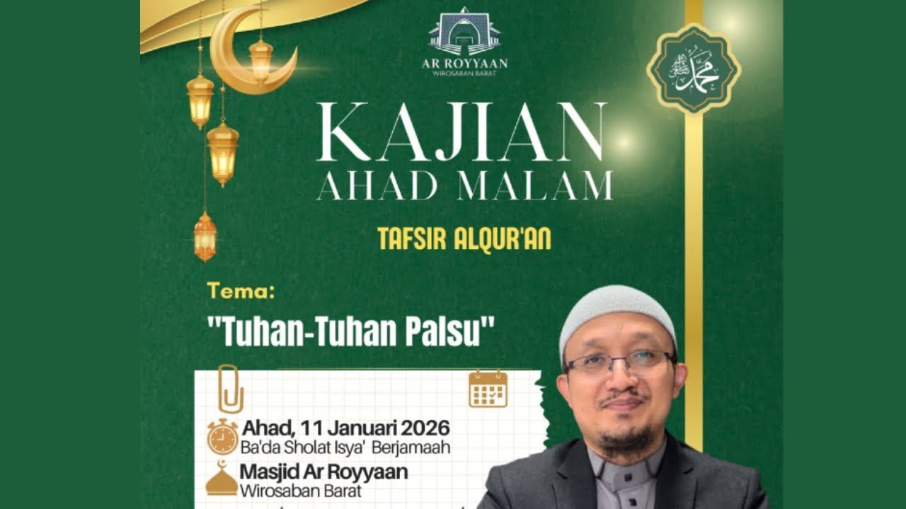 Live Kajian Ahad Malam bersama Ustadz Dr. Aris Munandar, S.S, M.P.I - Masjid Ar Royyaan Wirosaban