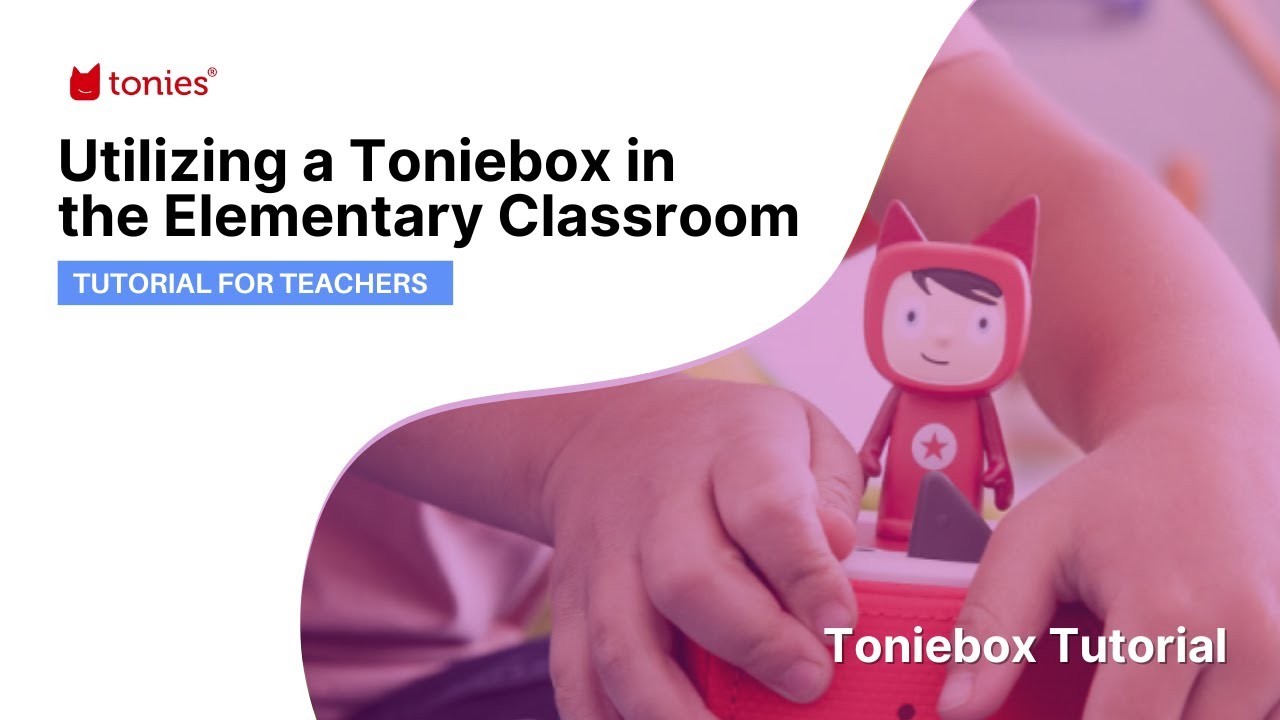 Utilizing a #Toniebox in the Elementary Classroom | #TheFutureofEducation