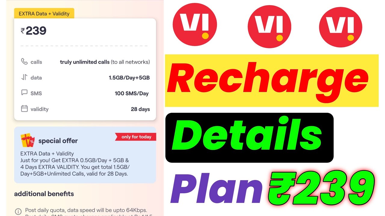 Vi ₹239 Recharge Plan All Details 🔥 | Vi ₹239 Recharge Plan All Velidity Details | Vi ₹239 Plan