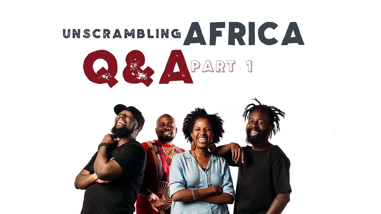 Q&A with the Unscrambling Africa Crew - Part 1