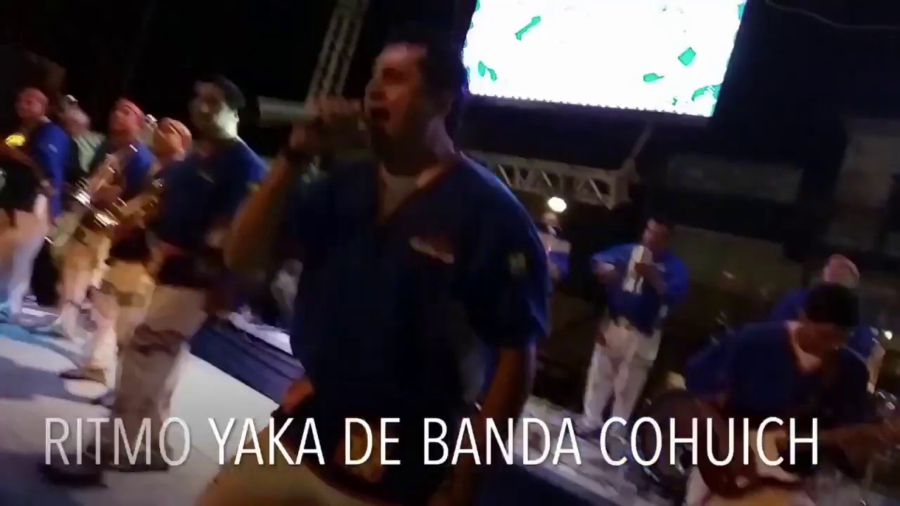 El Poderosisimo Ritmo Yaka De Banda Cohuich.