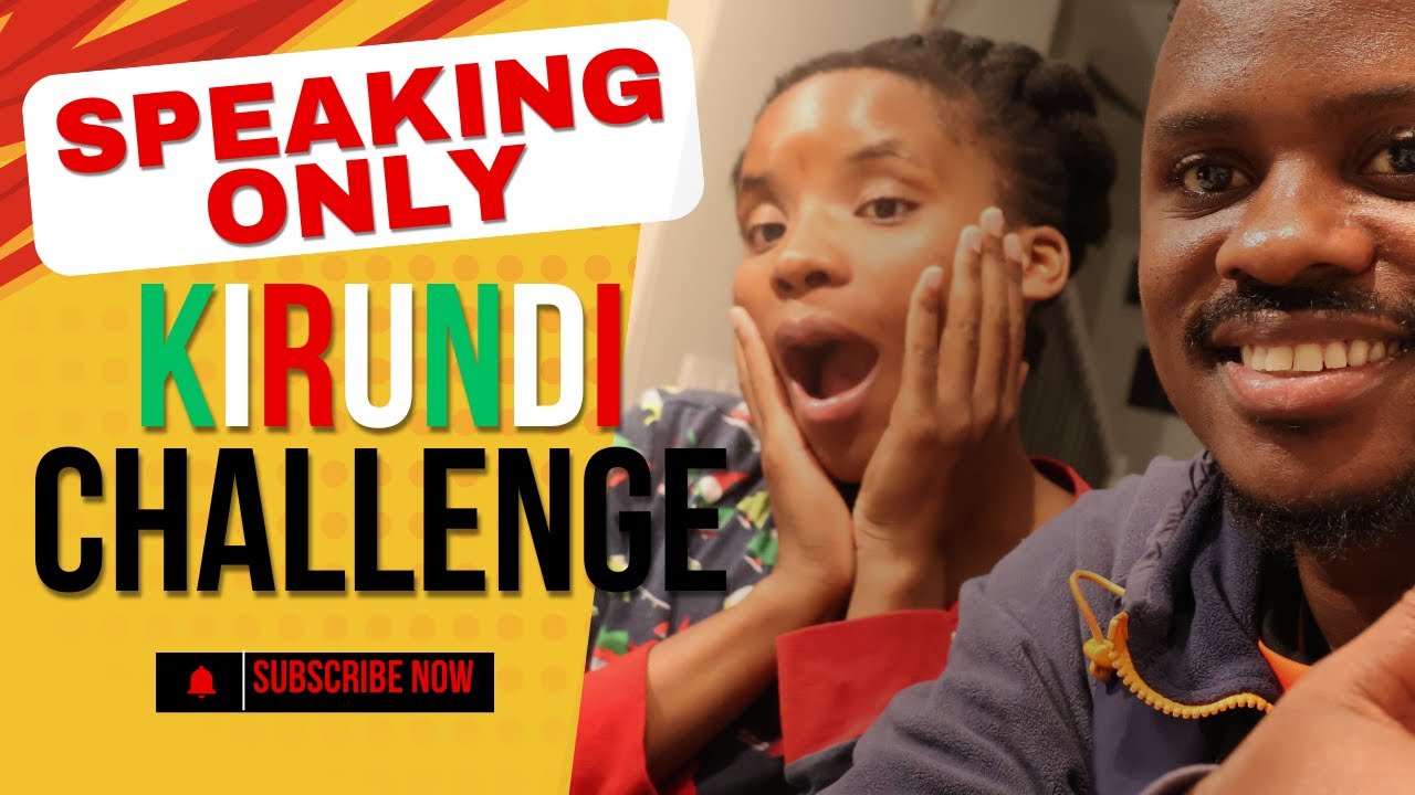 Kirundi Language Challenge with My Wife! | Speaking Only Kirundi + Translation Game