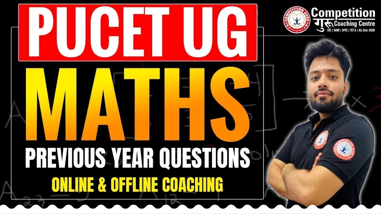 PUCET UG MATHS : PYQ'S || MATHS PREVIOUS YEAR QUESTIONS || PUCET UG MATHS || PUCET ONLINE COACHING