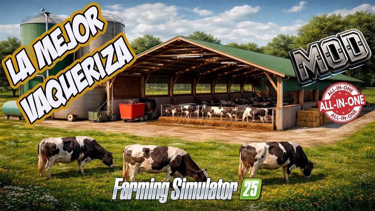 All In One Cowshed 🐄 El MEJOR establo de vacas en FS25 | Gu&iacute;a completa