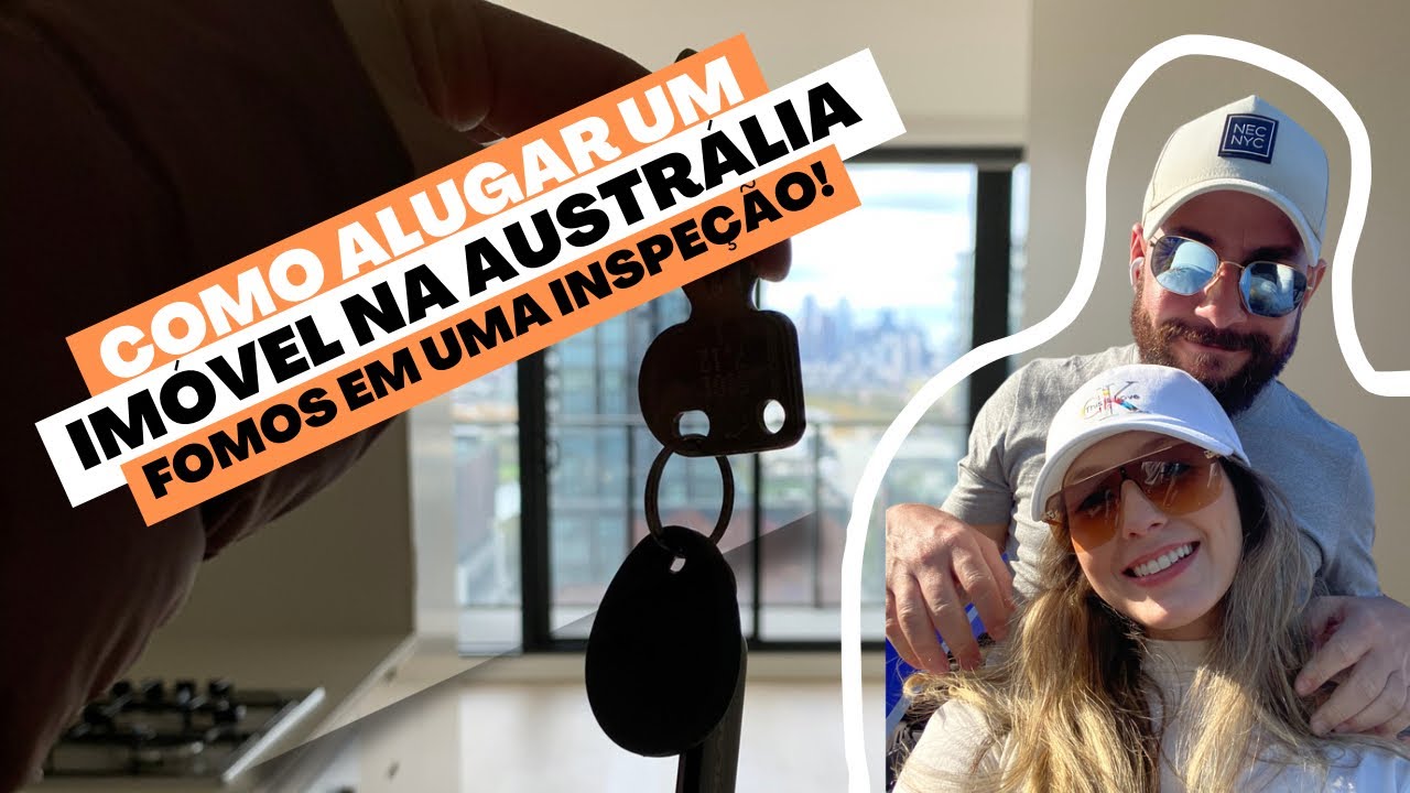 COMO ALUGAR UM APARTAMENTO, CASA NA AUSTRÁLIA