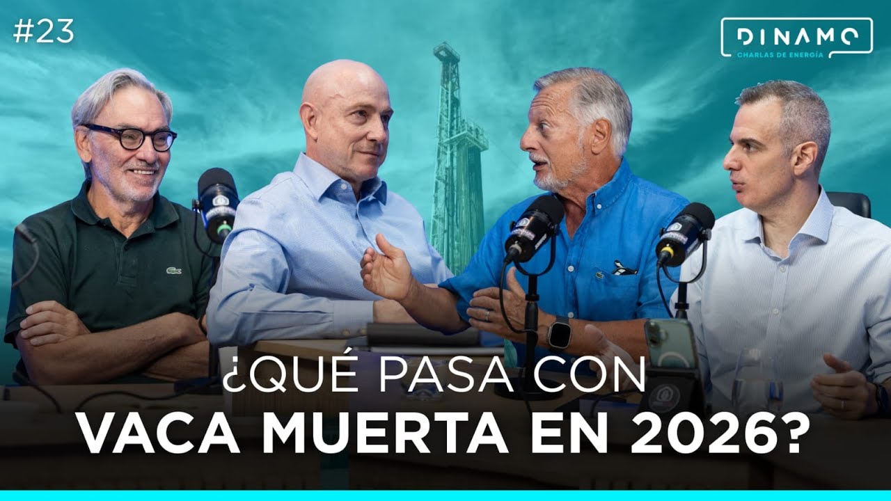 Dinamo Stream #23 - ¿Qué va a pasar con Vaca Muerta en 2026?