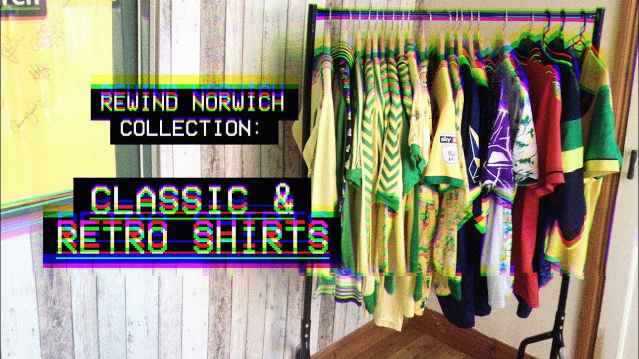 Rewind Norwich Collection: CLASSIC & RETRO SHIRTS