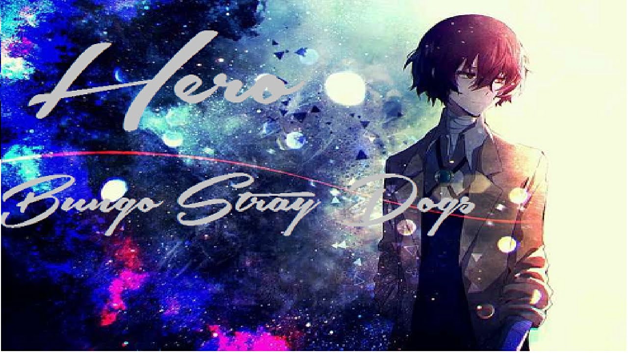 Bungo Stray Dogs | Hero
