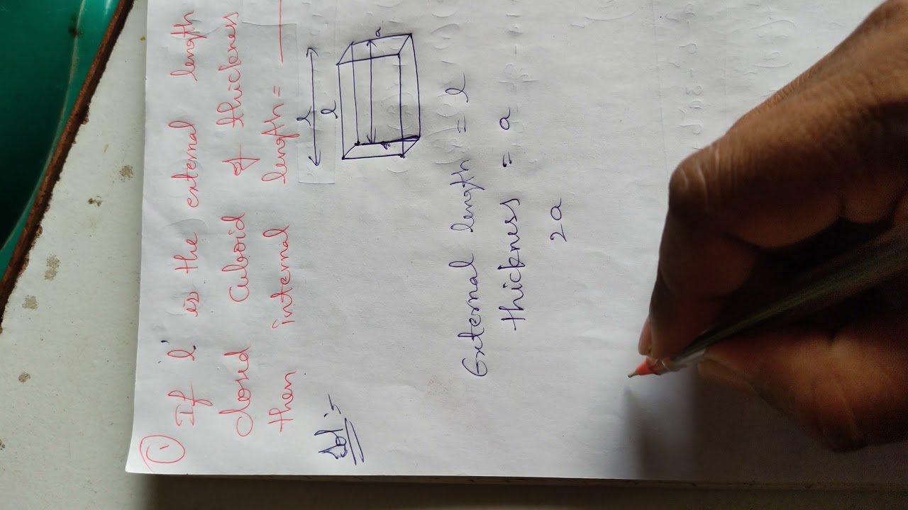 If l is external length of a closed cuboid of thickness  'a'  then internal length?