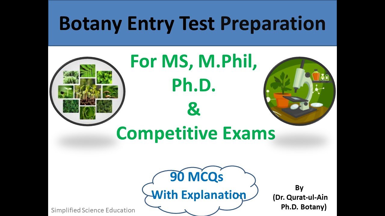 Botany MCQsl Entry test II MS, M.Phil, PhD. ll Competitive Exams l PPSC,  FPSC, GAT subject