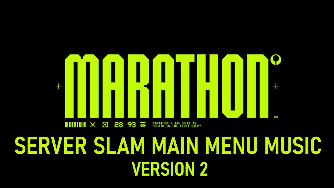 Marathon - Server Slam | Main Menu Original Soundtrack (Version 2)