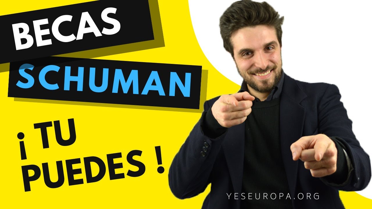 Becas Schuman : prácticas remuneradas en Europa 🇪🇺