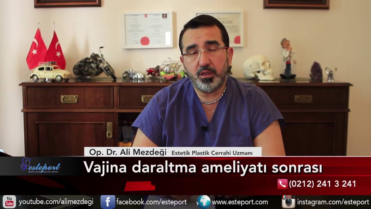 Vajina Daraltma Ameliyatı Sonrası