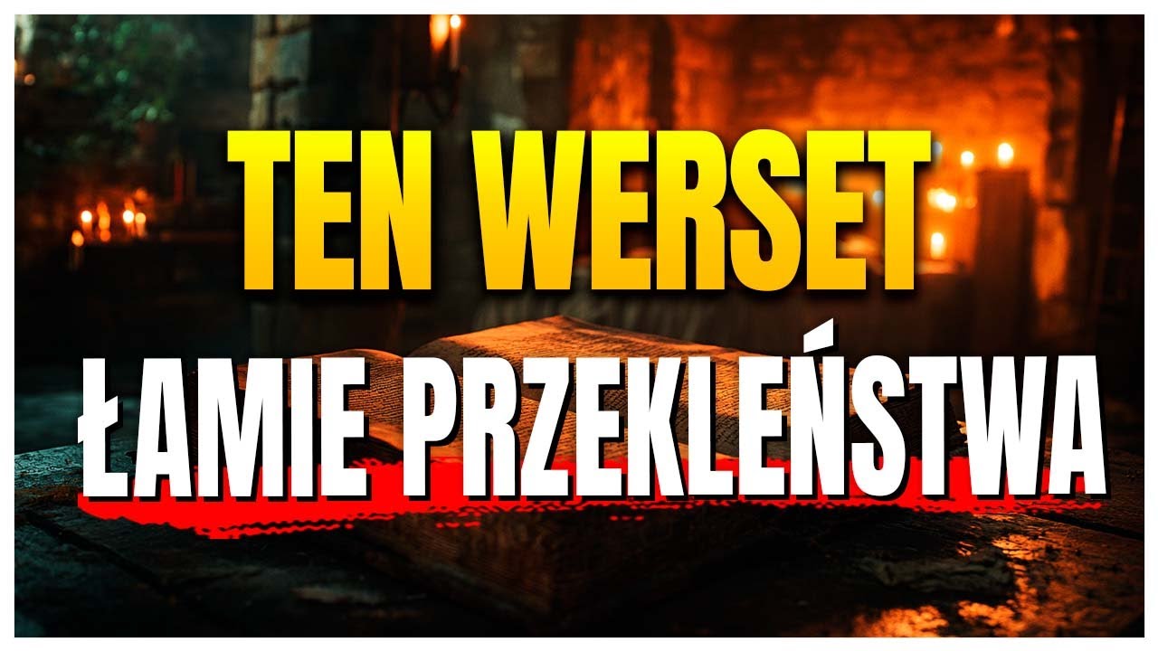 Najpotężniejszy werset przeciwko rodzinnym klątwom